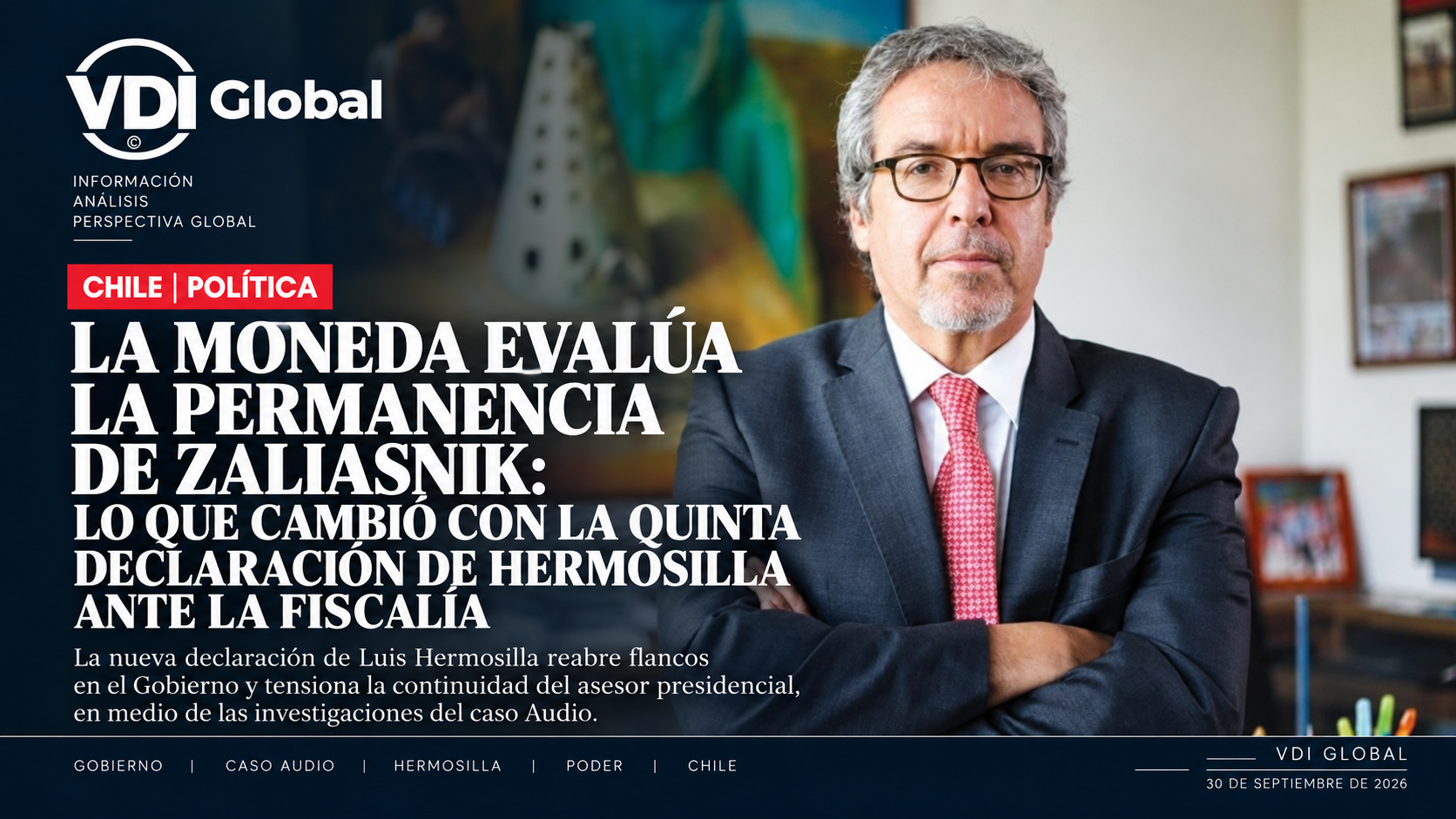 LA MONEDA EVALÚA LA PERMANENCIA DE ZALIASNIK: LO QUE CAMBIÓ CON LA QUINTA DECLARACIÓN DE HERMOSILLA ANTE LA FISCALÍA