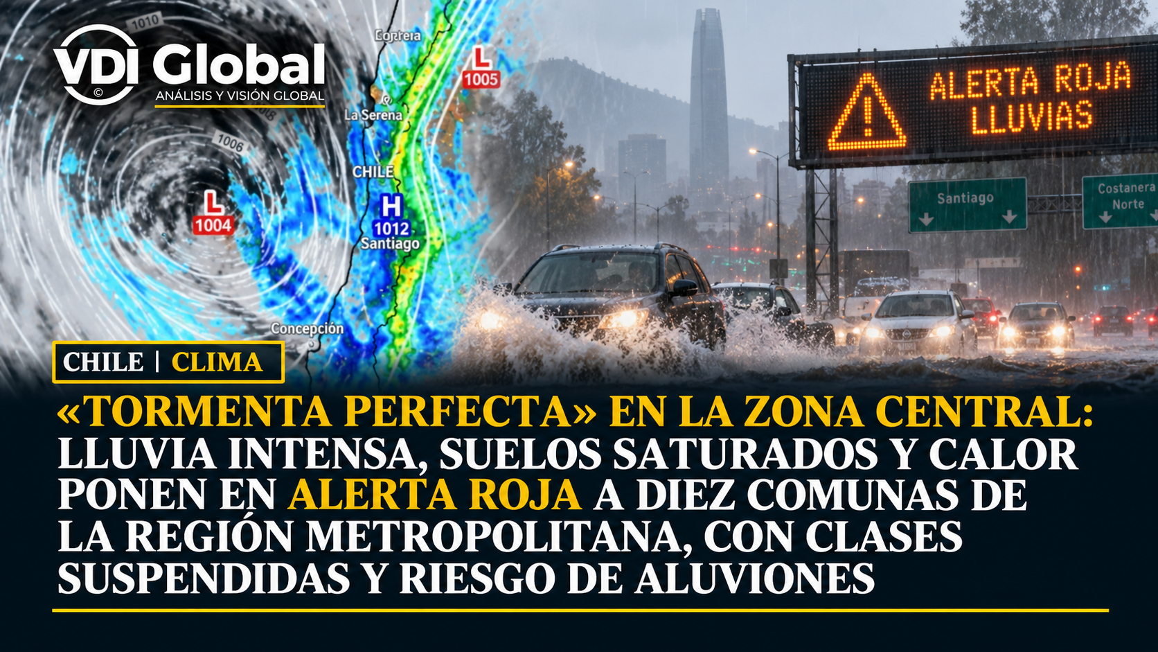 «TORMENTA PERFECTA» EN LA ZONA CENTRAL: LLUVIA INTENSA, SUELOS SATURADOS Y CALOR PONEN EN ALERTA ROJA A DIEZ COMUNAS DE LA REGIÓN METROPOLITANA, CON CLASES SUSPENDIDAS Y RIESGO DE ALUVIONES