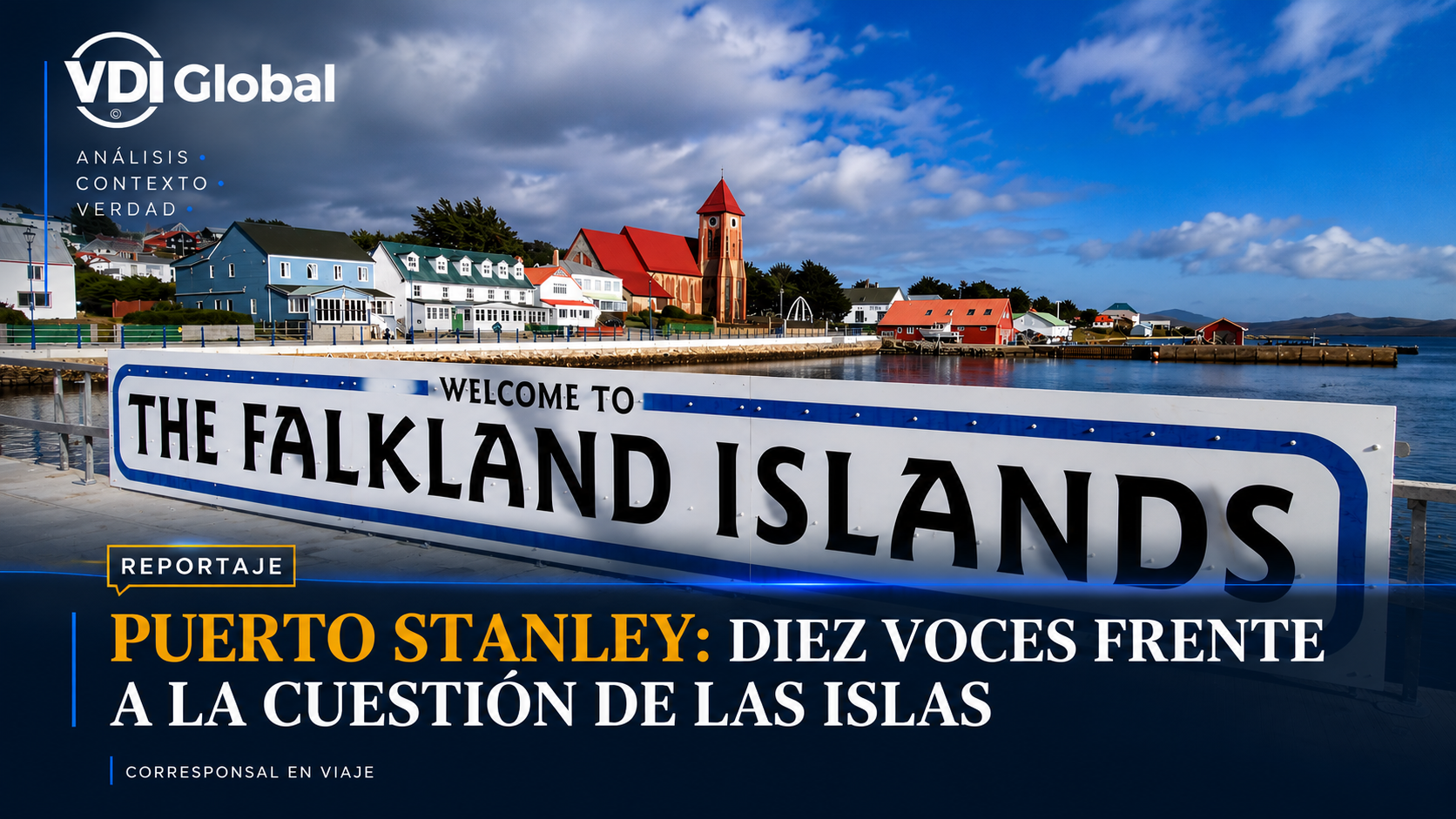 PUERTO STANLEY: DIEZ VOCES FRENTE A LA CUESTIÓN DE LAS ISLAS