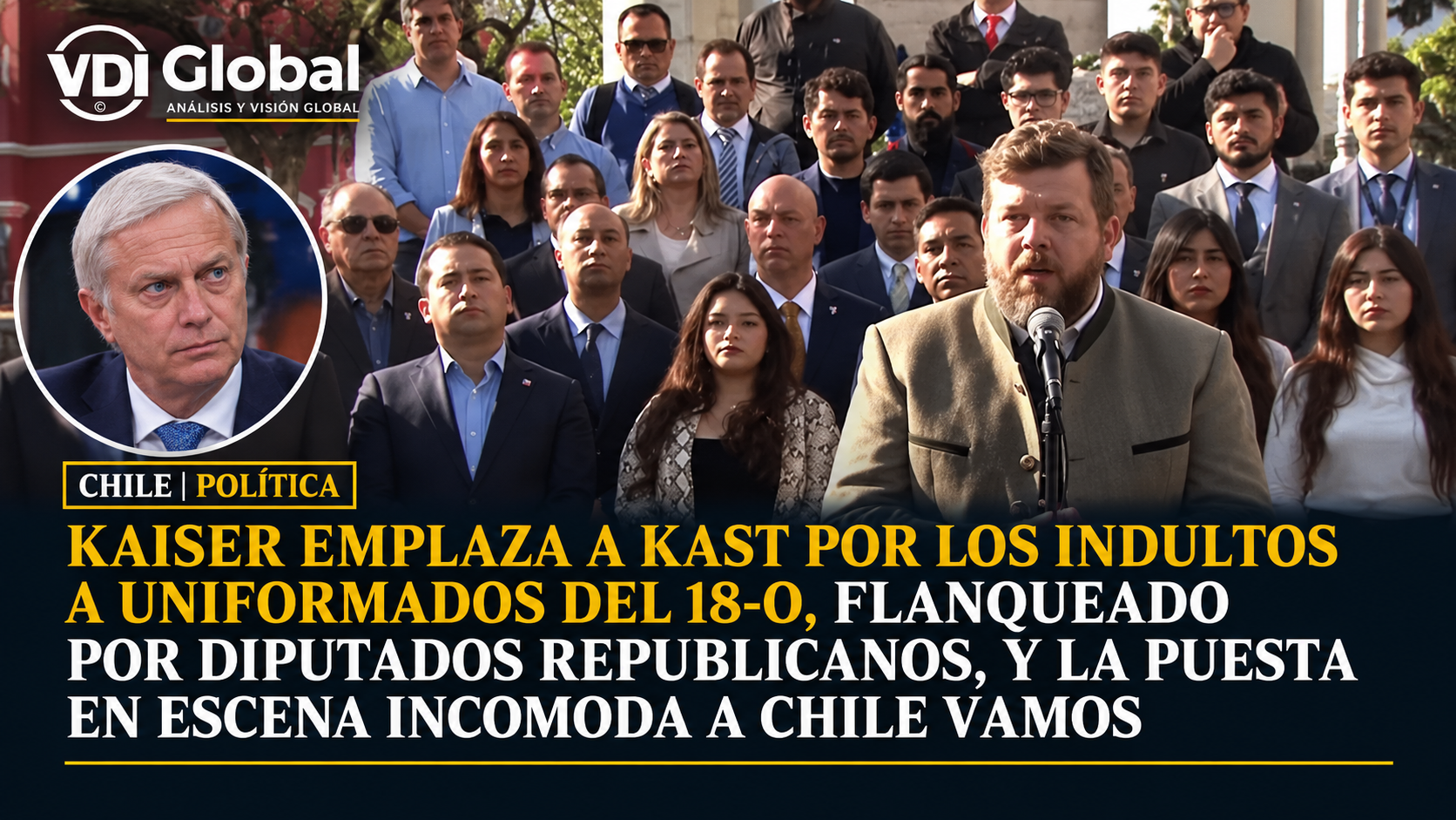 KAISER EMPLAZA A KAST POR LOS INDULTOS A UNIFORMADOS DEL 18-O, FLANQUEADO POR DIPUTADOS REPUBLICANOS, Y LA PUESTA EN ESCENA INCOMODA A CHILE VAMOS