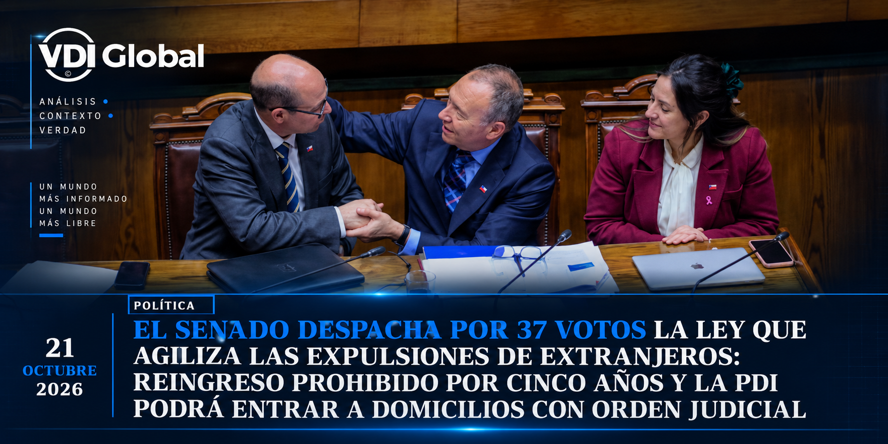 EL SENADO DESPACHA POR 37 VOTOS LA LEY QUE AGILIZA LAS EXPULSIONES DE EXTRANJEROS: REINGRESO PROHIBIDO POR CINCO AÑOS Y LA PDI PODRÁ ENTRAR A DOMICILIOS CON ORDEN JUDICIAL