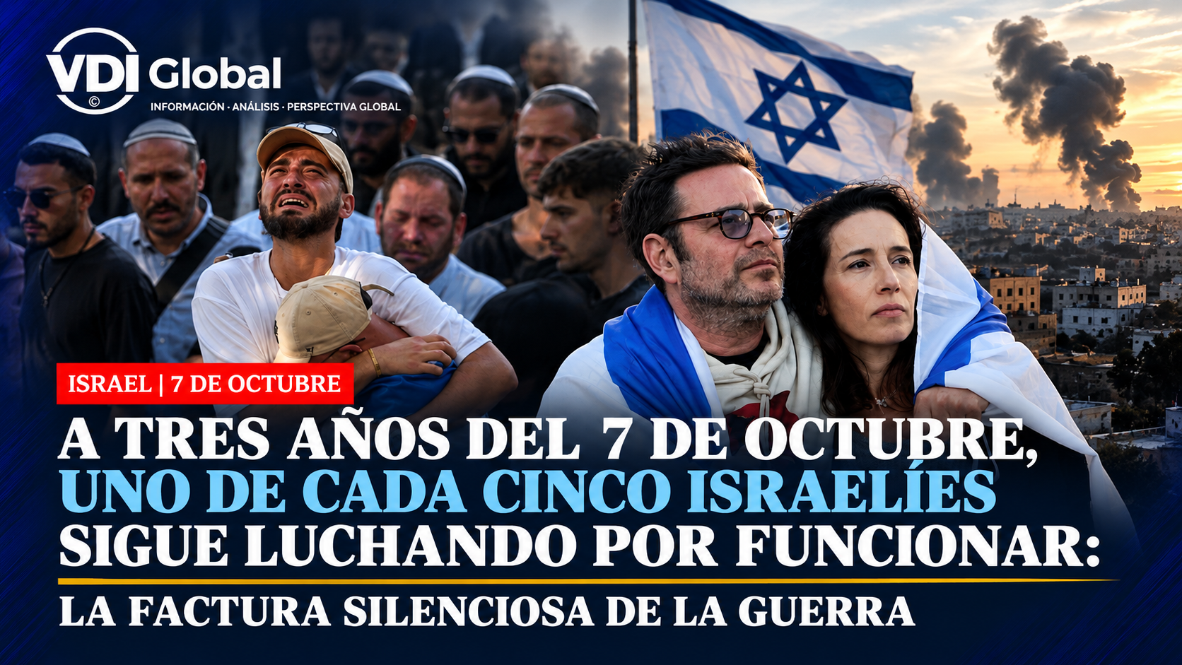 A TRES AÑOS DEL 7 DE OCTUBRE, UNO DE CADA CINCO ISRAELÍES SIGUE LUCHANDO POR FUNCIONAR: LA FACTURA SILENCIOSA DE LA GUERRA