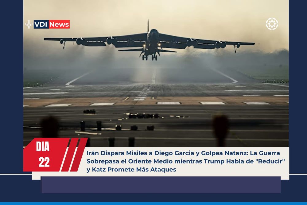 Irán Dispara Misiles a Diego Garcia y Golpea Natanz: La Guerra Sobrepasa el Oriente Medio mientras Trump Habla de "Reducir" y Katz Promete Más Ataques post image