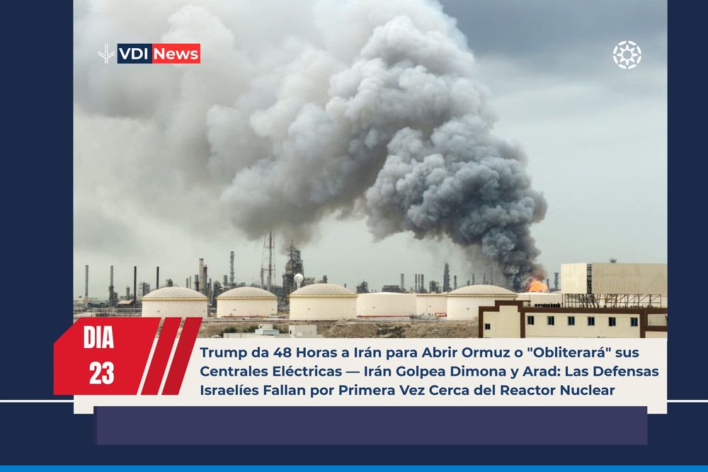 Trump da 48 Horas a Irán para Abrir Ormuz o "Obliterará" sus Centrales Eléctricas — Irán Golpea Dimona y Arad: Las Defensas Israelíes Fallan por Primera Vez Cerca del Reactor Nuclear post image