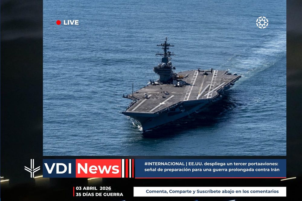 #INTERNACIONAL | EE.UU. despliega un tercer portaaviones: señal de preparación para una guerra prolongada contra Irán post image