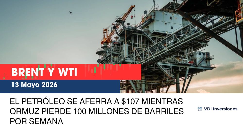 EL PETRÓLEO SE AFERRA A $107 MIENTRAS ORMUZ PIERDE 100 MILLONES DE BARRILES POR SEMANA post image
