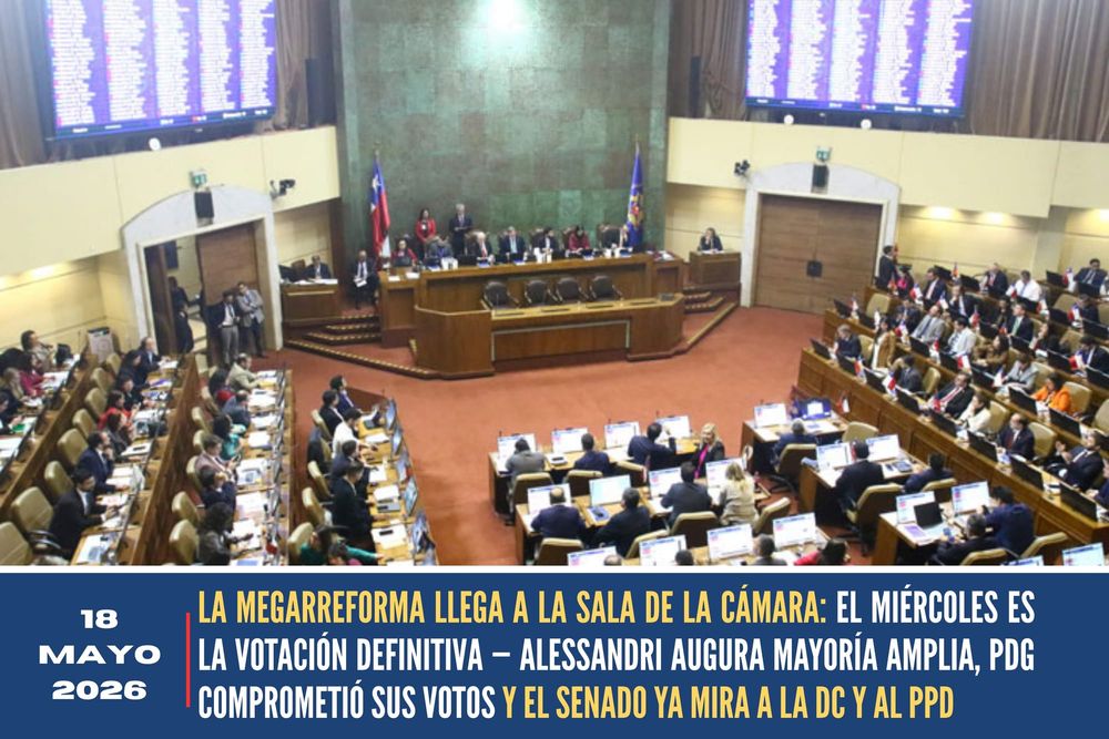 LA MEGARREFORMA LLEGA A LA SALA DE LA CÁMARA: EL MIÉRCOLES ES LA VOTACIÓN DEFINITIVA — ALESSANDRI AUGURA MAYORÍA AMPLIA, PDG COMPROMETIÓ SUS VOTOS Y EL SENADO YA MIRA A LA DC Y AL PPD post image