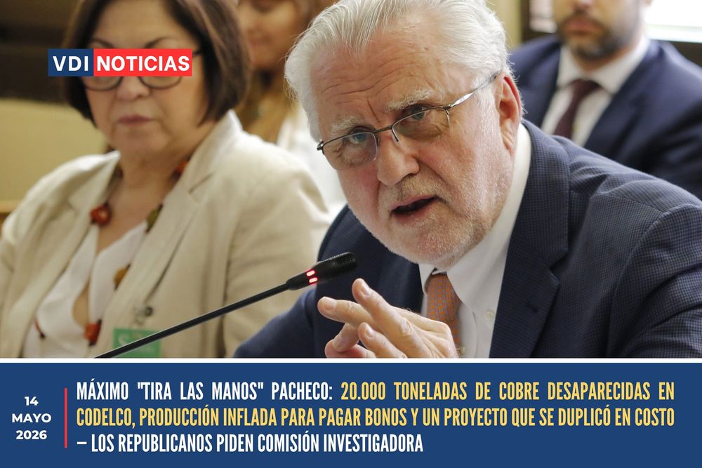 MÁXIMO "TIRA LAS MANOS" PACHECO: 20.000 TONELADAS DE COBRE DESAPARECIDAS EN CODELCO, PRODUCCIÓN INFLADA PARA PAGAR BONOS Y UN PROYECTO QUE SE DUPLICÓ EN COSTO — LOS REPUBLICANOS PIDEN COMISIÓN INVESTIGADORA post image