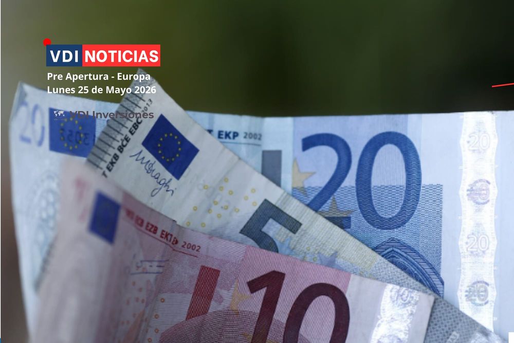 Pre-Apertura Europa Lunes 25 Mayo 2026 post image