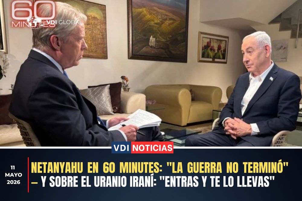 NETANYAHU EN 60 MINUTES: "LA GUERRA NO TERMINÓ" — Y SOBRE EL URANIO IRANÍ: "ENTRAS Y TE LO LLEVAS" post image