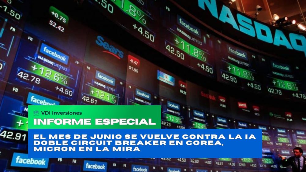 El Mes de Junio se Vuelve Contra la IA Doble Circuit Breaker en Corea, Micron en la Mira post image