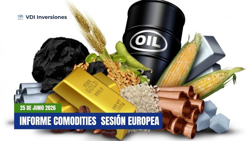 Commodities · 25 Junio 2026 post image