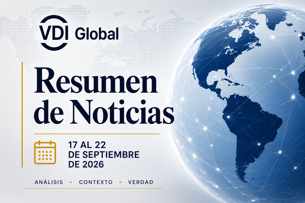 RESUMEN DE NOTICIAS VDI GLOBAL — 17 AL 22 DE SEPTIEMBRE DE 2026 post image