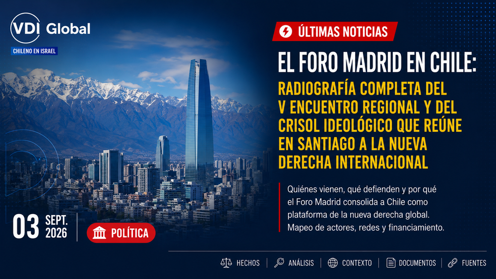 EL FORO MADRID EN CHILE: RADIOGRAFÍA COMPLETA DEL V ENCUENTRO REGIONAL Y DEL CRISOL IDEOLÓGICO QUE REÚNE EN SANTIAGO A LA NUEVA DERECHA INTERNACIONAL post image