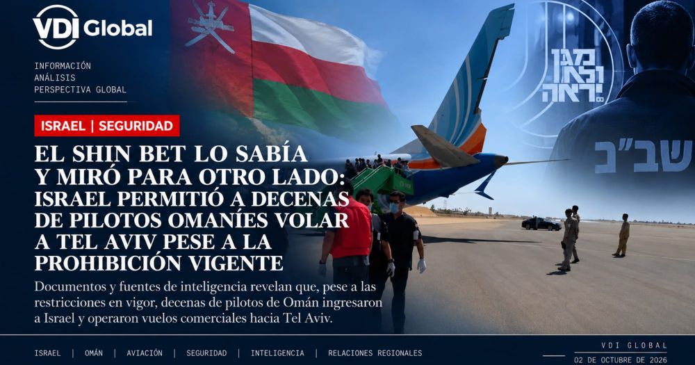 EL SHIN BET LO SABÍA Y MIRÓ PARA OTRO LADO: ISRAEL PERMITIÓ A DECENAS DE PILOTOS OMANÍES VOLAR A TEL AVIV PESE A LA PROHIBICIÓN VIGENTE post image