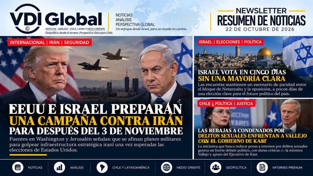 EEUU E ISRAEL PREPARAN UNA CAMPAÑA CONTRA IRÁN PARA DESPUÉS DEL 3 DE NOVIEMBRE, ISRAEL VOTA EN CINCO DÍAS Y EN CHILE LAS REBAJAS A CONDENADOS POR DELITOS SEXUALES ENFRENTAN A VALLEJO CON EL GOBIERNO DE KAST post image