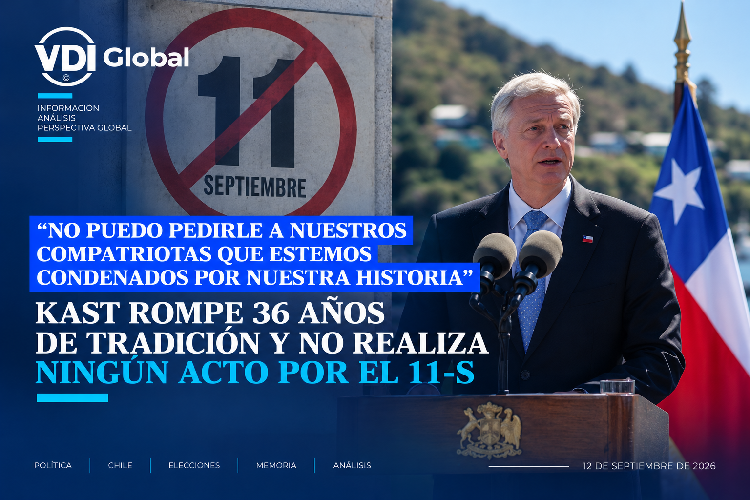 "NO PUEDO PEDIRLE A NUESTROS COMPATRIOTAS QUE ESTEMOS CONDENADOS POR NUESTRA HISTORIA": KAST ROMPE 36 AÑOS DE TRADICIÓN Y NO REALIZA NINGÚN ACTO POR EL 11-S post image