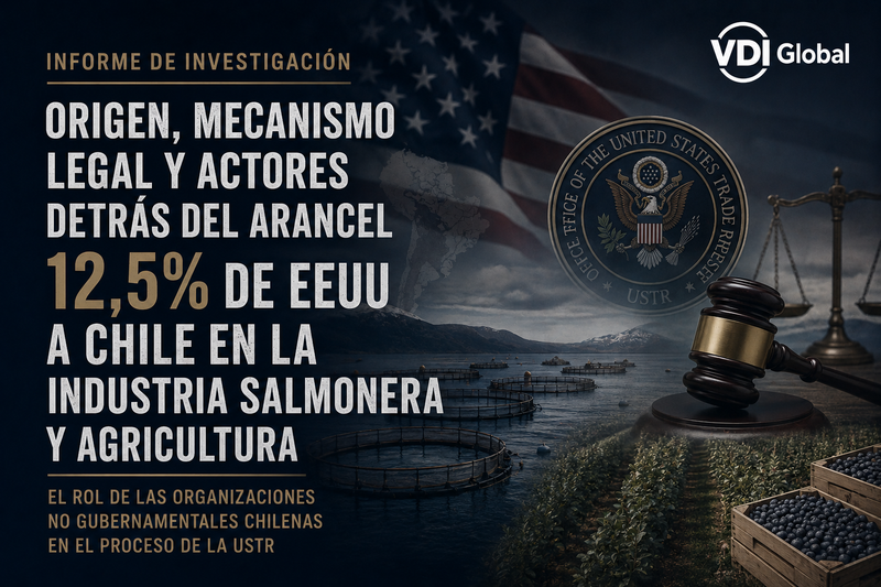 Origen, mecanismo legal y actores detrás del arancel estadounidense de 12,5% a Chile: el rol de las organizaciones no gubernamentales chilenas en el proceso de la USTR post image