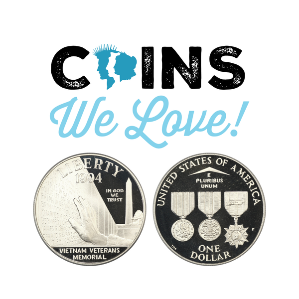 Coins We Love: Special Memorial Day Issue!