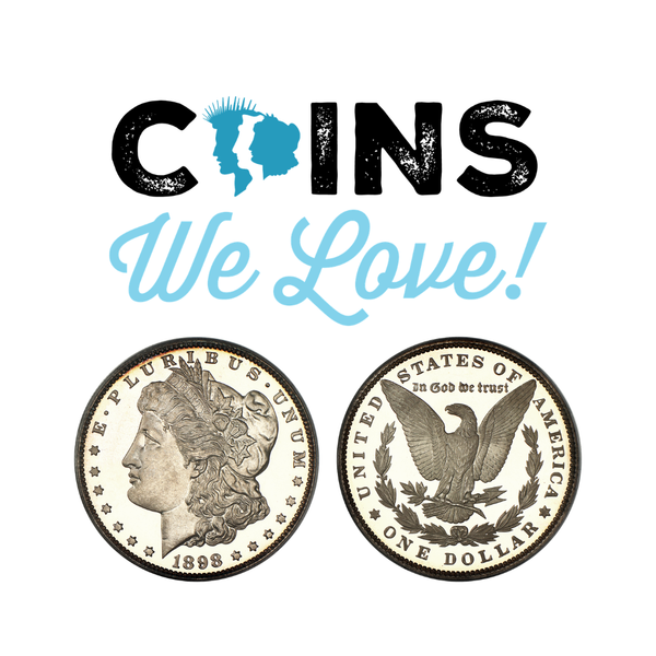 Coins We Love: What's In Your Collection?
