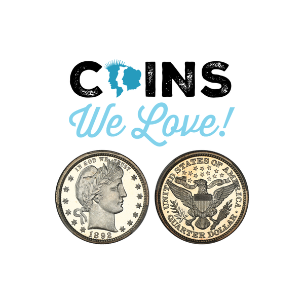 Coins We Love: Why the Future of Numismatics Is Brighter Than Ever!