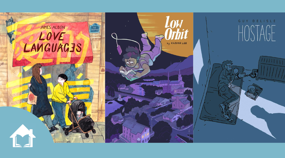Love Languages, Hostage, and Low Orbit: Three graphic novels I think you should read