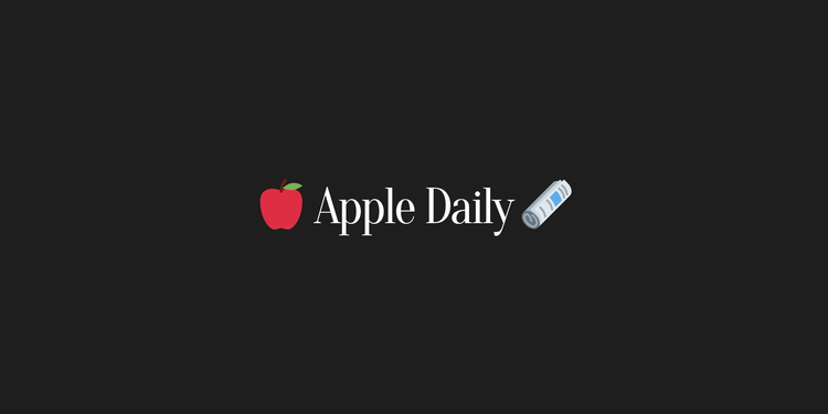 🍎 Let’s Talk About Apple Daily 🗞️