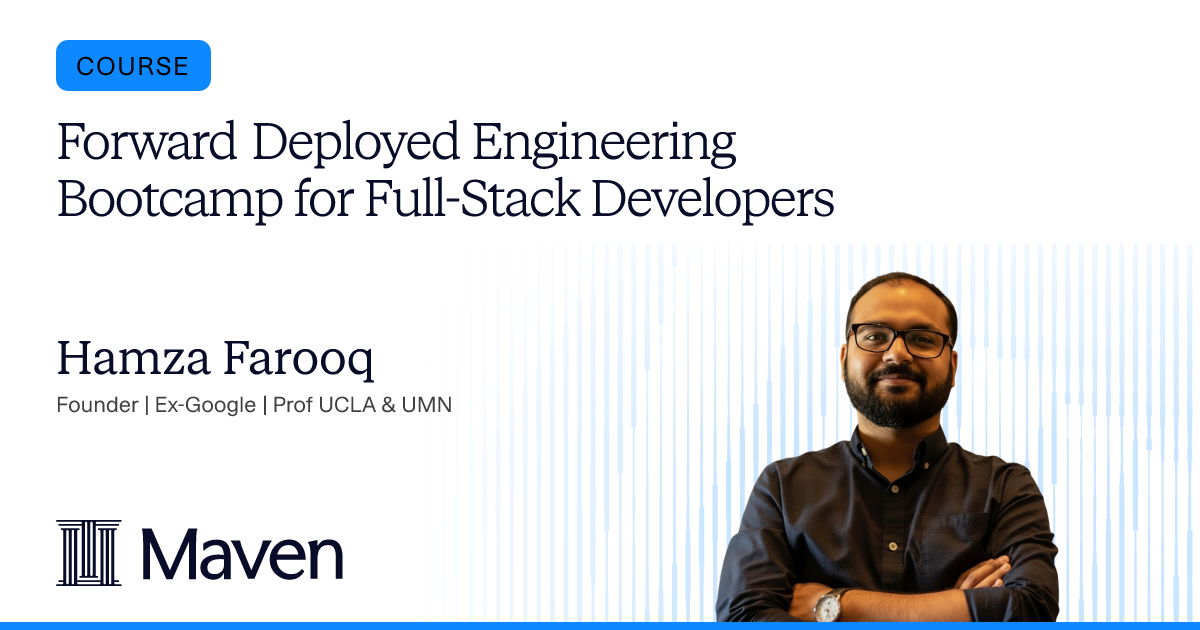 Forward Deployed Engineering Bootcamp for Full-Stack Developers