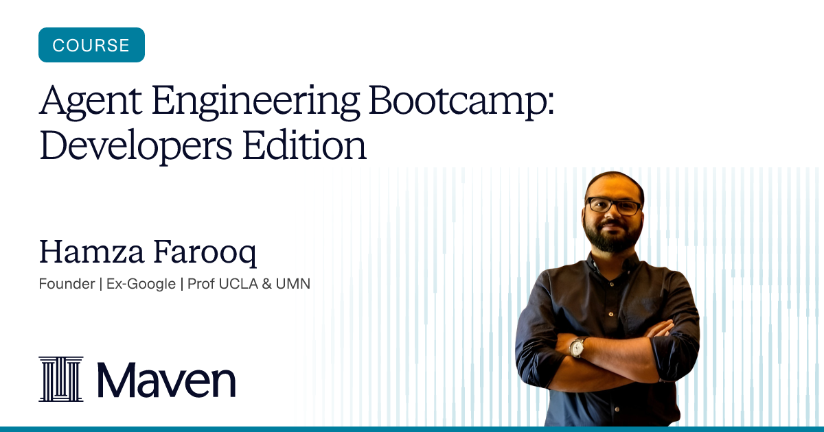 Agent Engineering Bootcamp: Developers Edition