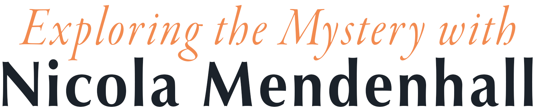 Exploring the Mystery