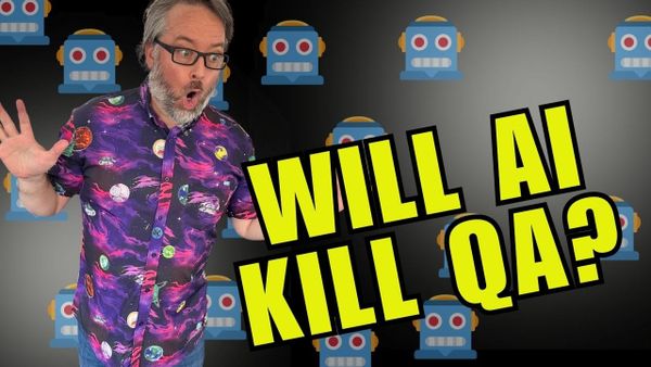 Will AI Kill Quality Assurance?