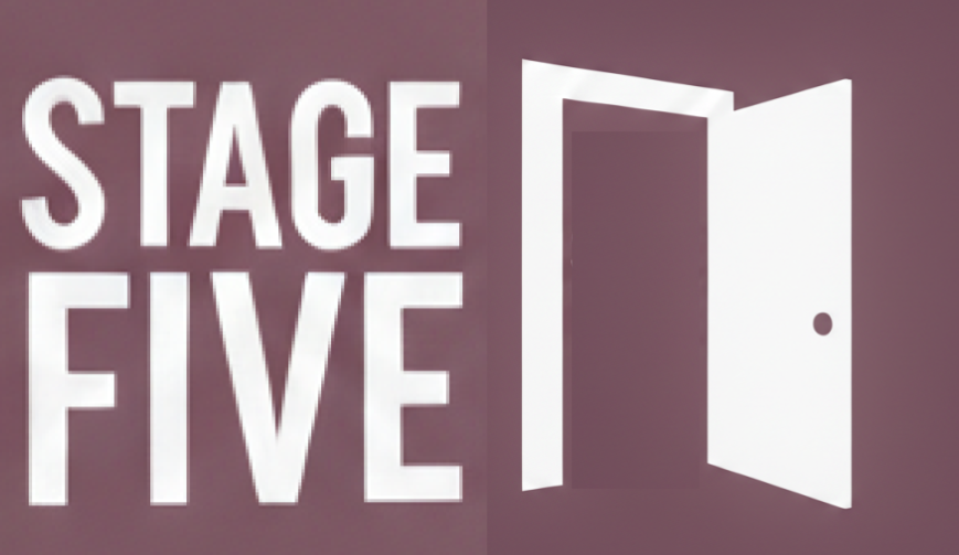 What Is Stage Five?
