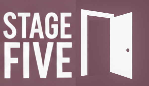 What Is Stage Five?