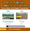 My First Spanish Transportation & Directions Picture Book