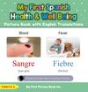 My First Spanish Health and Well Being Picture Book