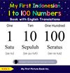 My First Indonesian 1 to 100 Numbers Book