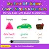 My First Afrikaans Colors, Shapes & Numbers Picture Book