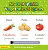 My First Spanish Vegetables & Spices Picture Book