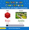 My First Spanish Colors & Places Picture Book