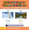 My First Portuguese Weather & Outdoors Picture Book