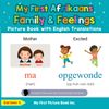 My First Afrikaans Family & Feelings Picture Book