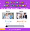 My First German Jobs and Occupations Picture Book