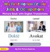 My First Haitian Creole Jobs and Occupations Picture Book