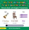 My First Vietnamese Things Around Me at School Picture Book