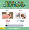 My First German Health and Well Being Picture Book