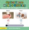 My First Korean Health and Well Being Picture Book