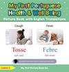 My First Portuguese Health and Well Being Picture Book