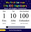 My First German 1 to 100 Numbers Book