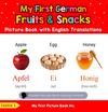 My First German Fruits & Snacks Picture Book