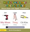 My First Vietnamese Tools in the Shed Picture Book